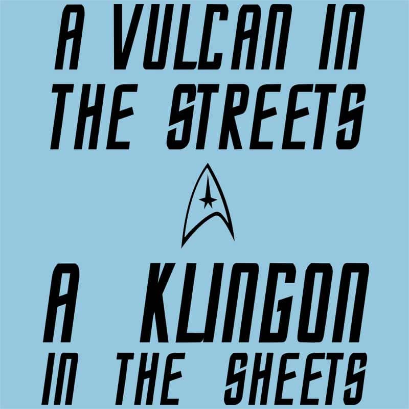 Vulcan In The Streets Klingon In The Sheets