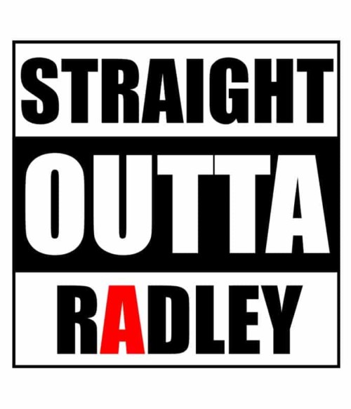 Straight Outta Radley Póló - Ha Pretty Little Liars rajongó ezeket a pólókat tuti imádni fogod!