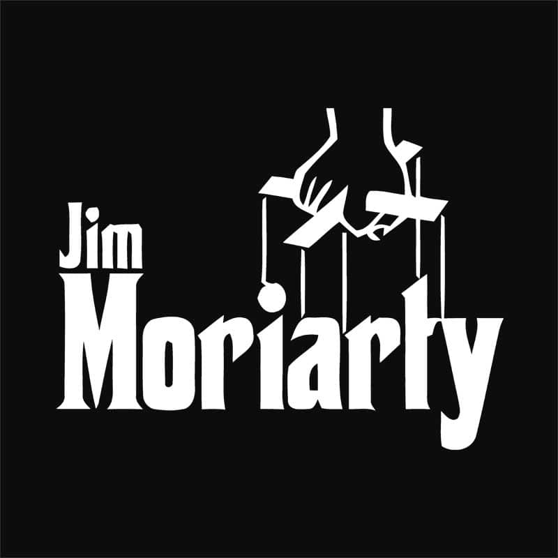 Jim Moriarty Godfather