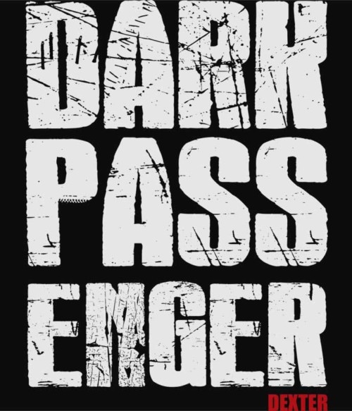 Sötét utas Póló - Ha Dexter rajongó ezeket a pólókat tuti imádni fogod!