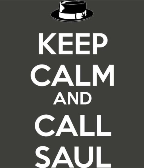 Nyugodj le és hívd Saul-t Póló - Ha Breaking Bad rajongó ezeket a pólókat tuti imádni fogod!