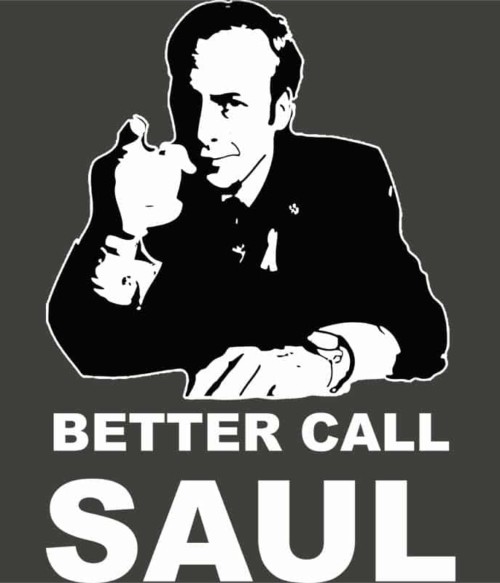 Jobb lesz hívni Saul-t Póló - Ha Breaking Bad rajongó ezeket a pólókat tuti imádni fogod!