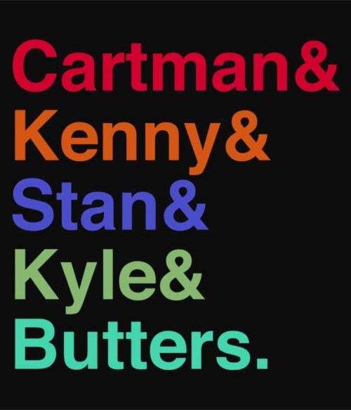 Cartman Kenny Stan Kyle Butters Póló - Ha South Park rajongó ezeket a pólókat tuti imádni fogod!