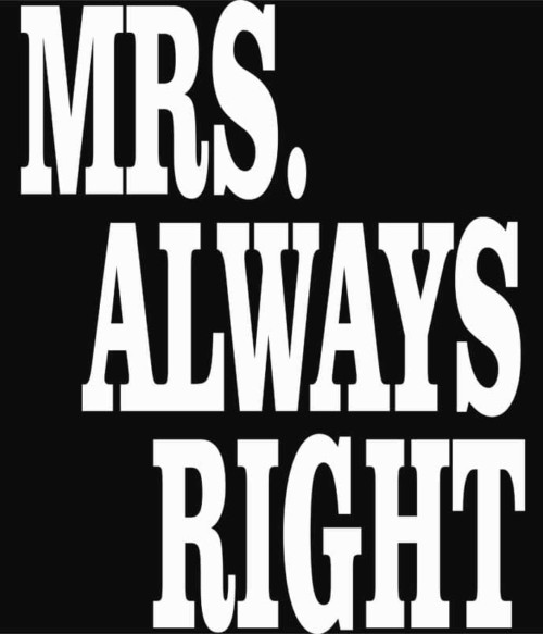 Right Couple – Mrs Right Póló - Ha Couple rajongó ezeket a pólókat tuti imádni fogod!