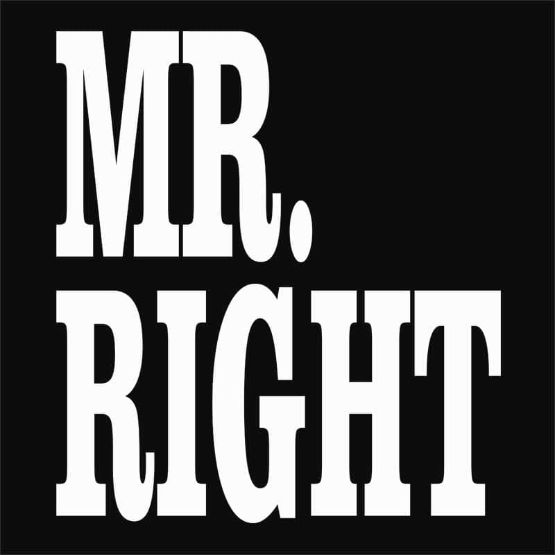 Right Couple – Mr Right