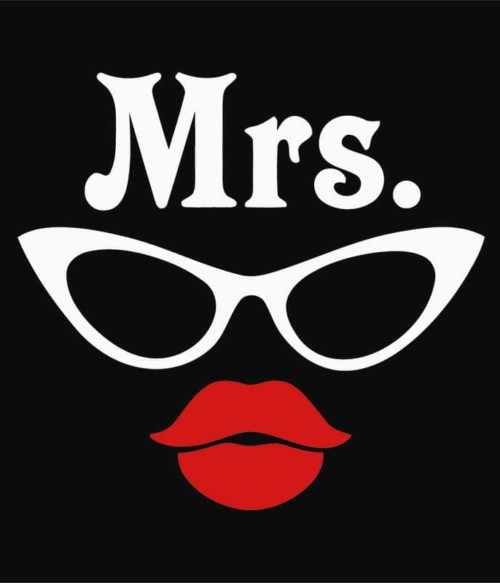 Mr and Mrs Glasses - Mrs Póló - Ha Couple rajongó ezeket a pólókat tuti imádni fogod!