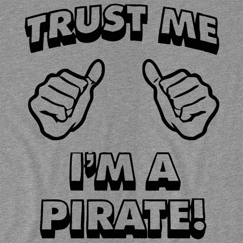 Trust me – I'm a pirate