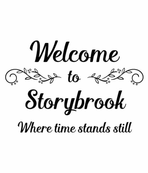 Welcome To Storybrook Póló - Ha Once Upon a Time rajongó ezeket a pólókat tuti imádni fogod!