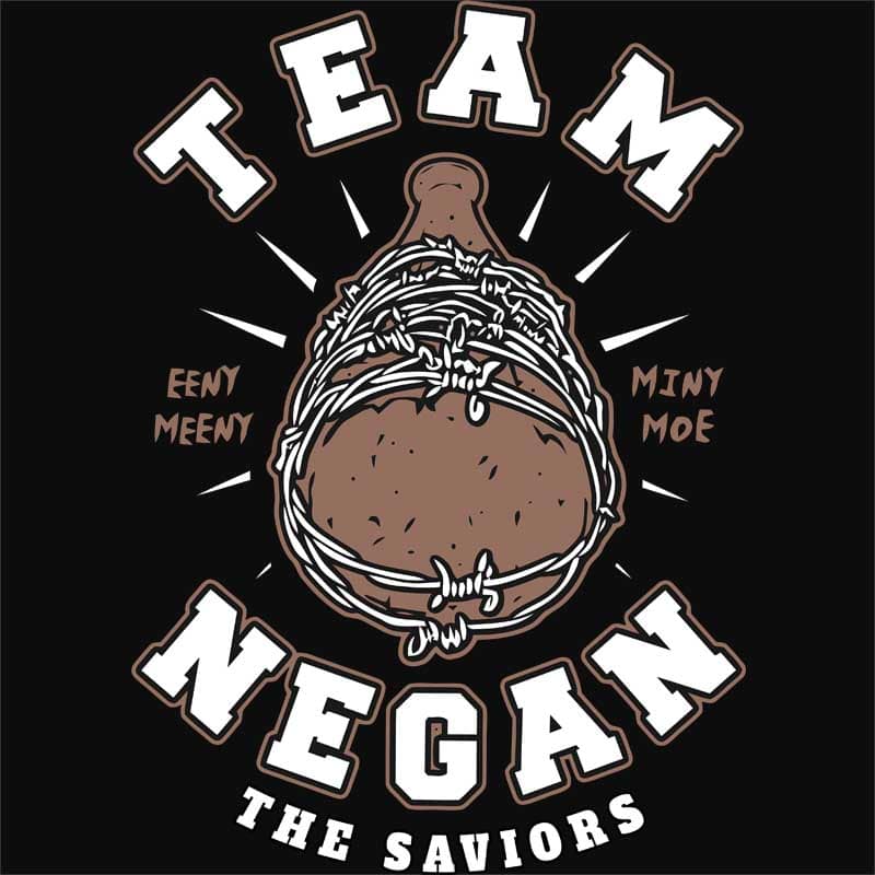 Team Negan The Saviors