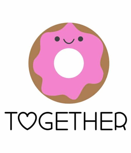 Together donut Póló - Ha Couple rajongó ezeket a pólókat tuti imádni fogod!