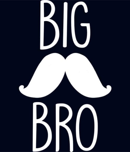Big Bro Mustache Póló - Ha Family rajongó ezeket a pólókat tuti imádni fogod!