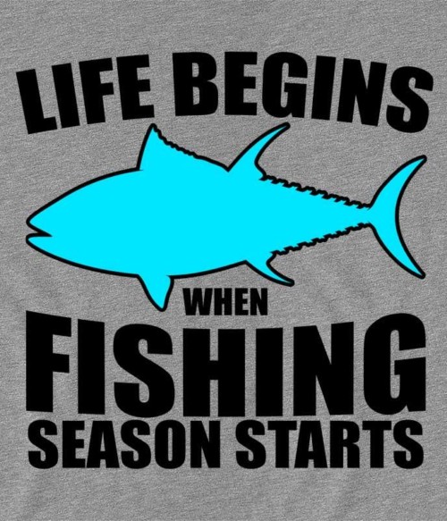 Fishing season Póló - Ha Hobby rajongó ezeket a pólókat tuti imádni fogod!