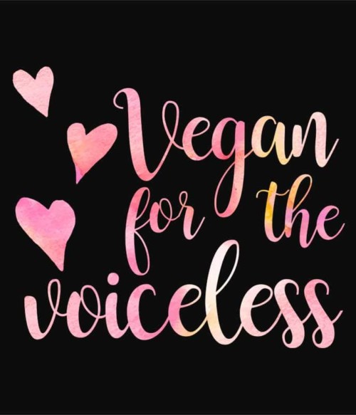 Vegan for the voiceless Póló - Ha Vegetarian rajongó ezeket a pólókat tuti imádni fogod!