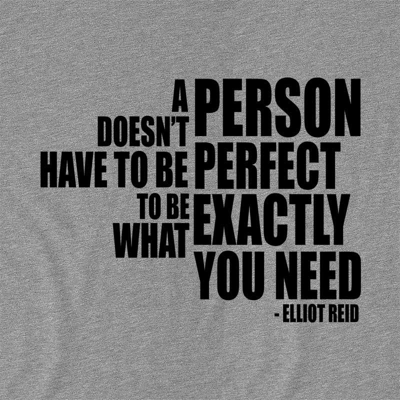 Exactly what you need Elliot Reid quote
