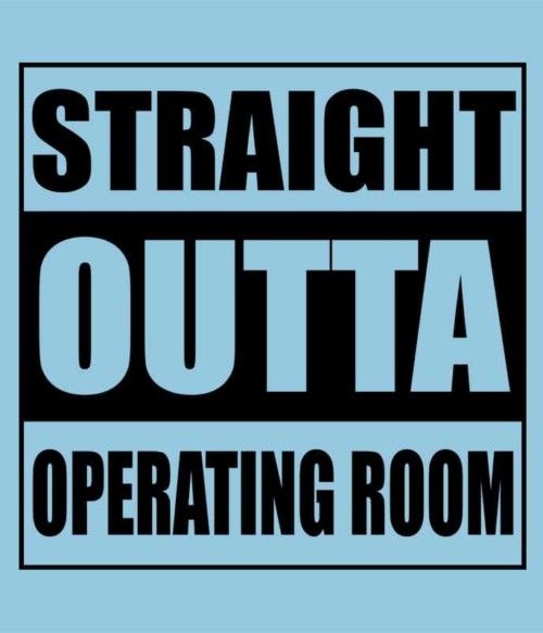Straight outta Scrubs Póló - Ha Scrubs rajongó ezeket a pólókat tuti imádni fogod!