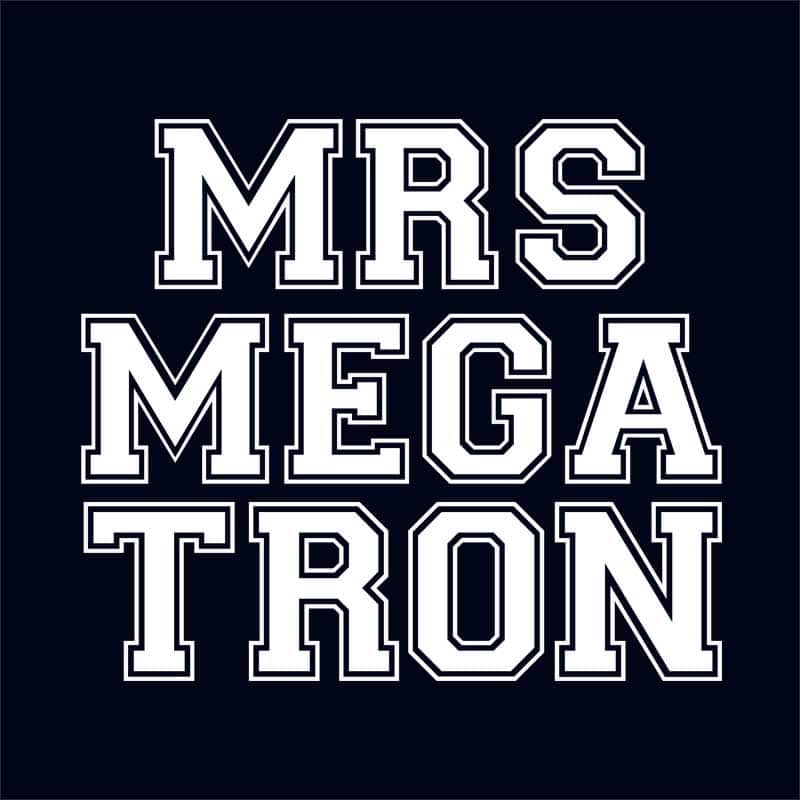 Mrs Megatron