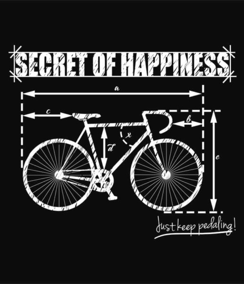 Secret of happiness Póló - Ha Hobby rajongó ezeket a pólókat tuti imádni fogod!