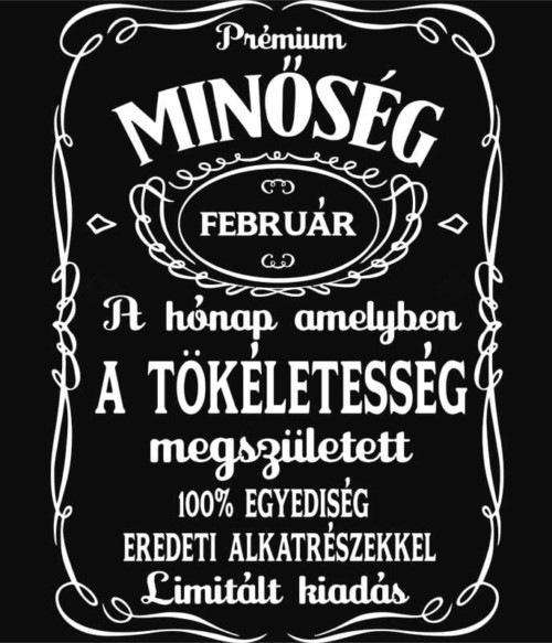 Jack Daniel's Február Póló - Ha Birthday rajongó ezeket a pólókat tuti imádni fogod!
