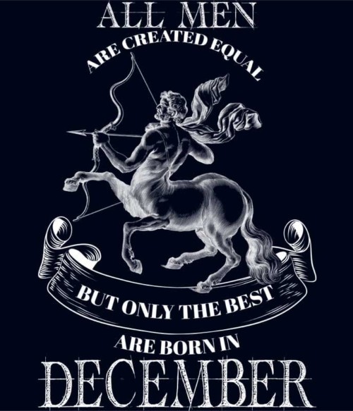 Nyilas December Póló - Ha Birthday rajongó ezeket a pólókat tuti imádni fogod!