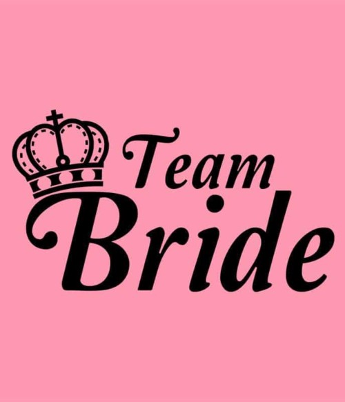 Team Bride Póló - Ha Bachelorette Party rajongó ezeket a pólókat tuti imádni fogod!
