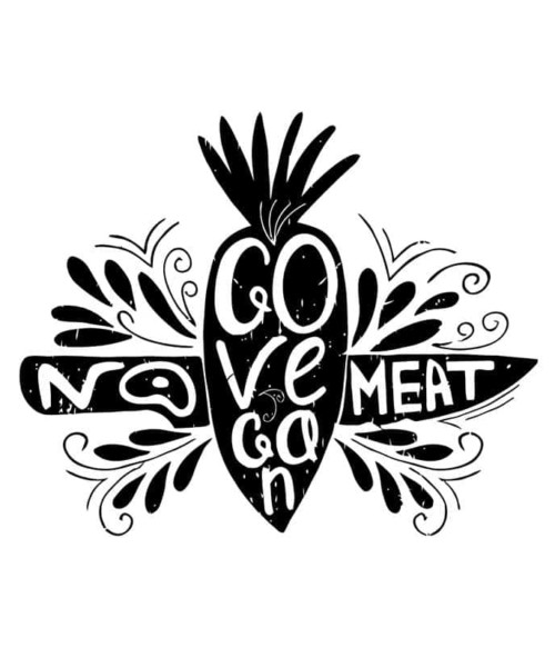 No meat go vegan Póló - Ha Vegetarian rajongó ezeket a pólókat tuti imádni fogod!