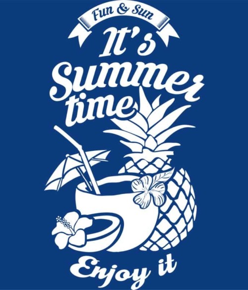 It's summer time Póló - Ha Summer rajongó ezeket a pólókat tuti imádni fogod!