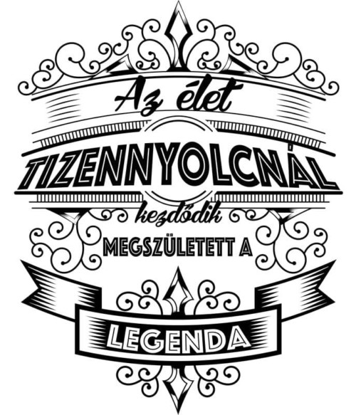 Az élet tizennyolcnál kezdődik Póló - Ha Birthday rajongó ezeket a pólókat tuti imádni fogod!