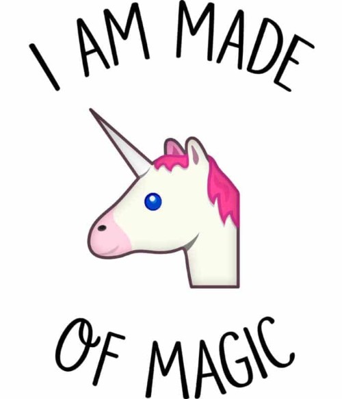 I made of magic Póló - Ha Unicorn rajongó ezeket a pólókat tuti imádni fogod!