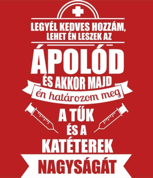 Tűk és katéterek Póló - Ha Nurse rajongó ezeket a pólókat tuti imádni fogod!