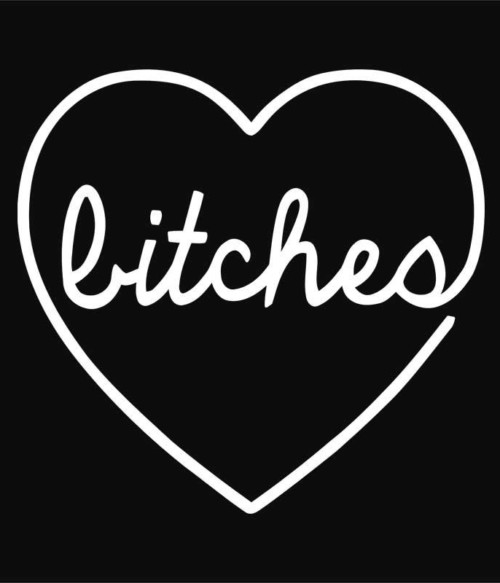 Bitches heart Póló - Ha Friendship rajongó ezeket a pólókat tuti imádni fogod!