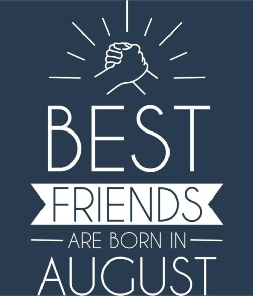 Best friends august Póló - Ha Friendship rajongó ezeket a pólókat tuti imádni fogod!