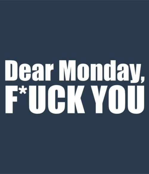 Dear monday Póló - Ha Fun Texts rajongó ezeket a pólókat tuti imádni fogod!