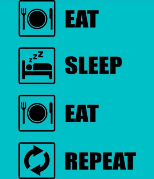 Eat Sleep Eat Póló - Ha Food rajongó ezeket a pólókat tuti imádni fogod!