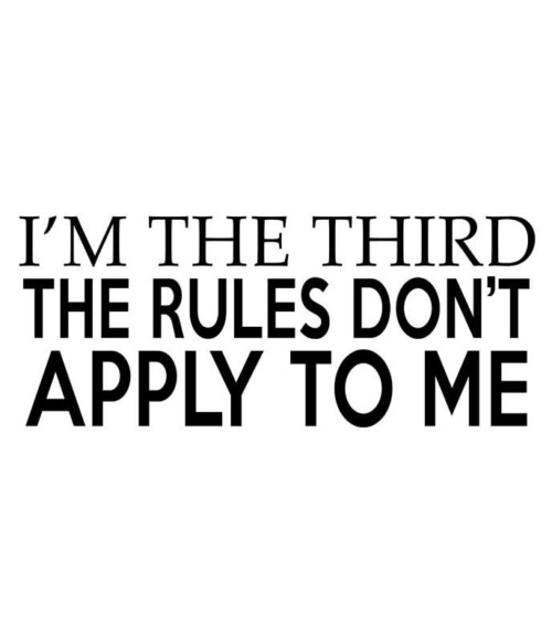 I'm the third Póló - Ha Family rajongó ezeket a pólókat tuti imádni fogod!