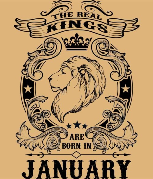 The real king lion january Póló - Ha Birthday rajongó ezeket a pólókat tuti imádni fogod!