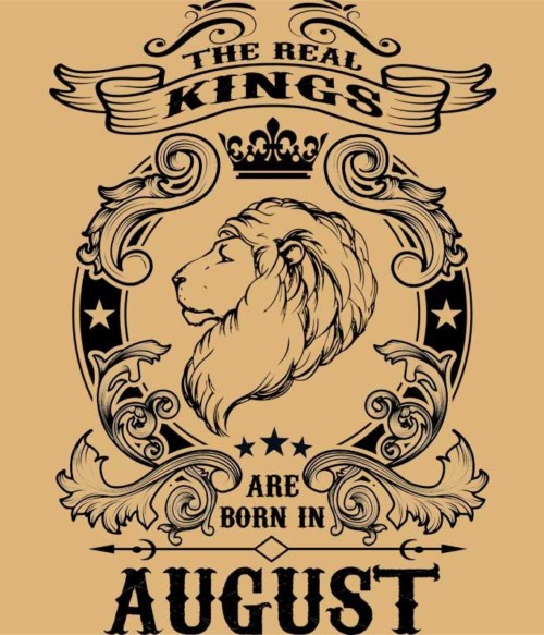 The real king lion august Póló - Ha Birthday rajongó ezeket a pólókat tuti imádni fogod!