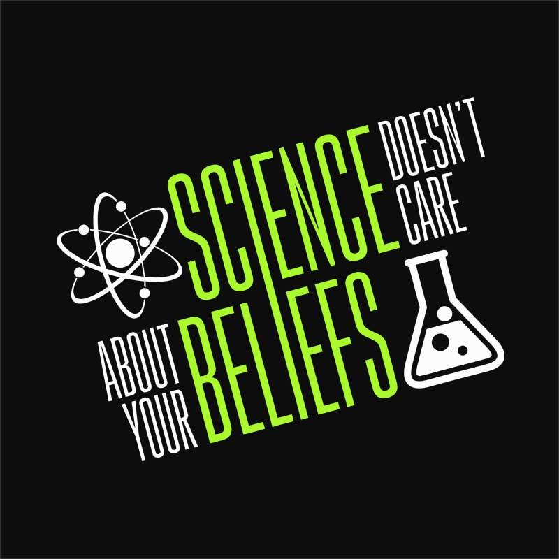 Science doesn't care