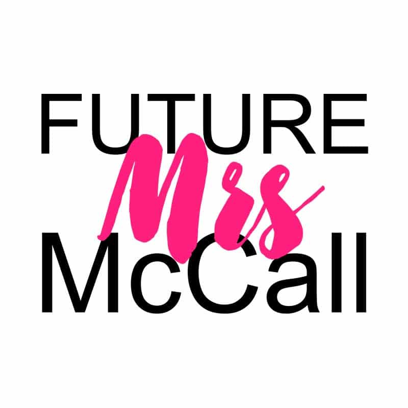 Future Mrs McCall