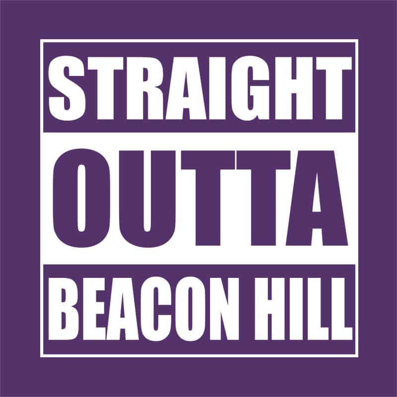 Straight Outta Beacon Hill