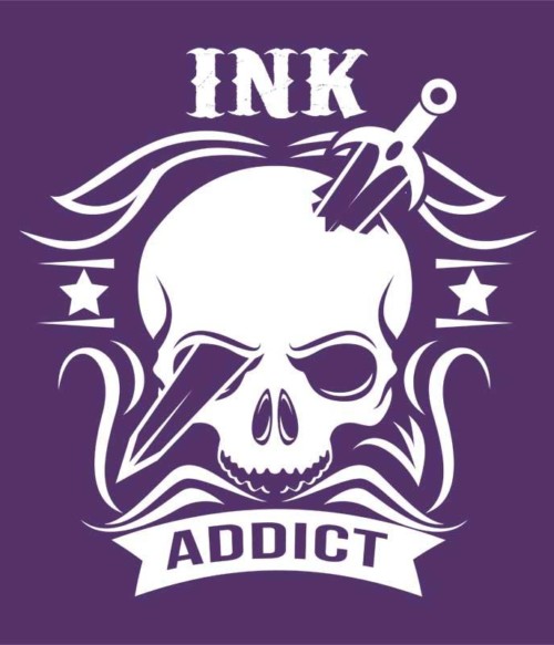 Ink addict Póló - Ha Tattoo rajongó ezeket a pólókat tuti imádni fogod!