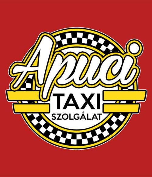 Apuci Taxi szolgálat Póló - Ha Taxi Driver rajongó ezeket a pólókat tuti imádni fogod!