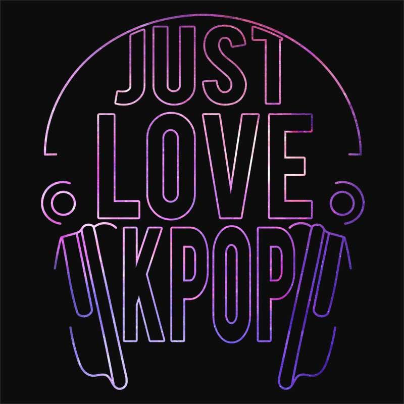 Just Love K-Pop