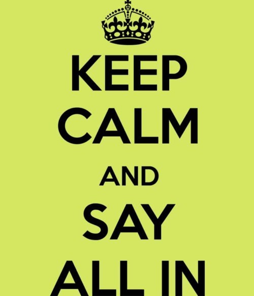 Keep calm say all in Póló - Ha Poker rajongó ezeket a pólókat tuti imádni fogod!