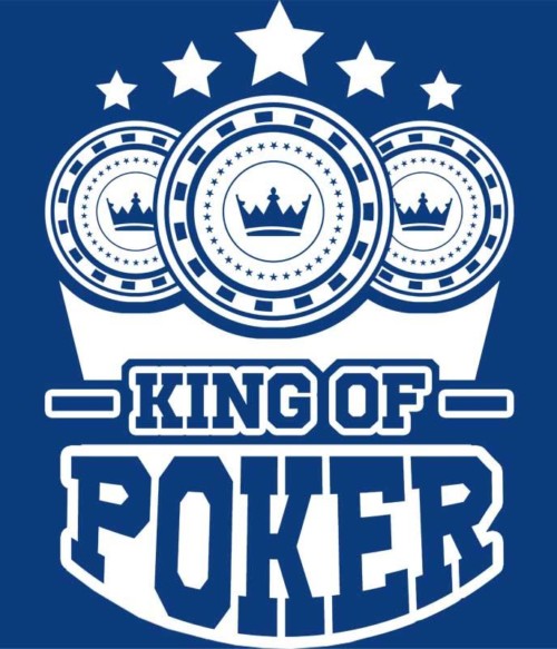 King of poker Póló - Ha Poker rajongó ezeket a pólókat tuti imádni fogod!