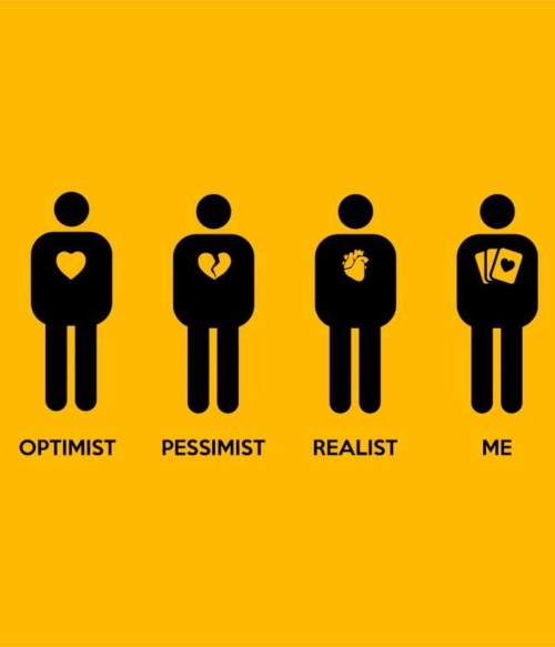 Optimist Pessimist Realist Poker Póló - Ha Poker rajongó ezeket a pólókat tuti imádni fogod!