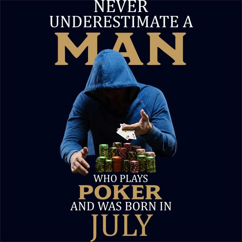 Poker man July