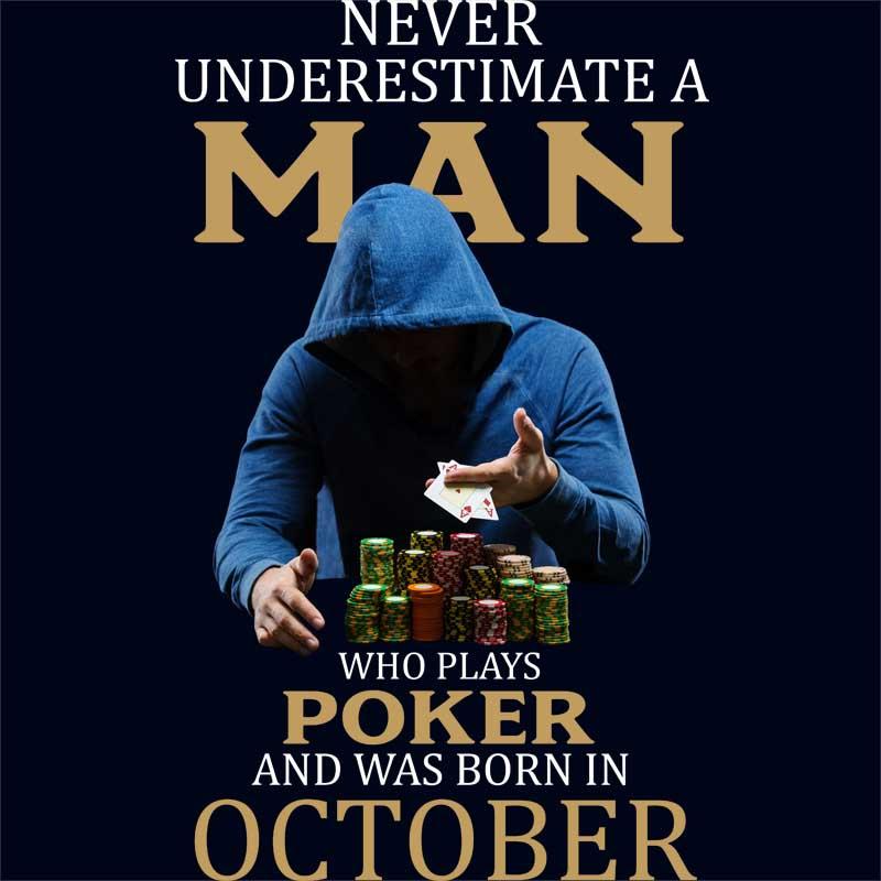Poker man October