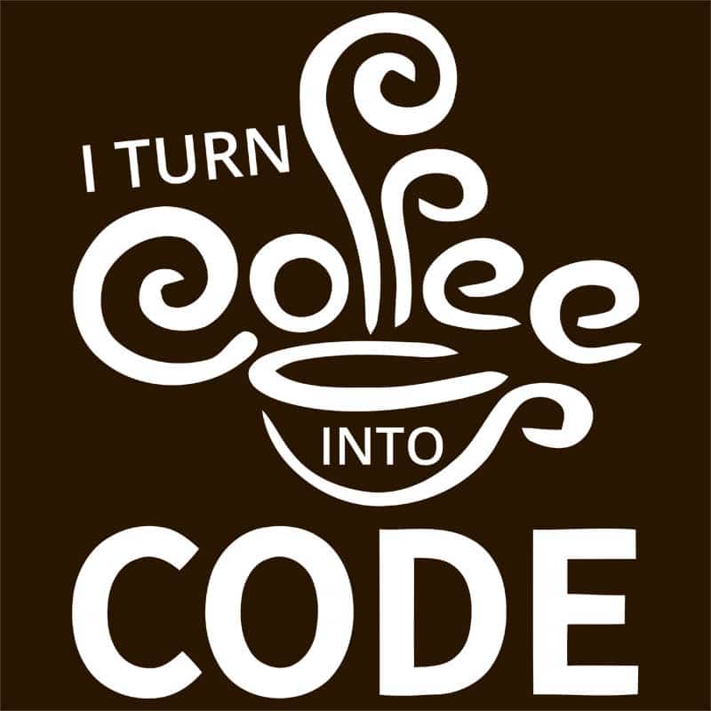 Turn coffee into code