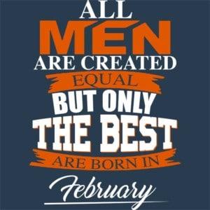 Only The Best Are Born In February - Unisex Farmerkabát