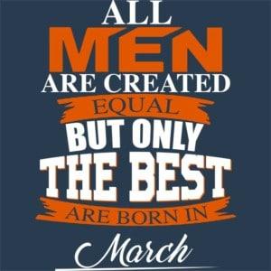 Only The Best Are Born In March - Unisex Farmerkabát